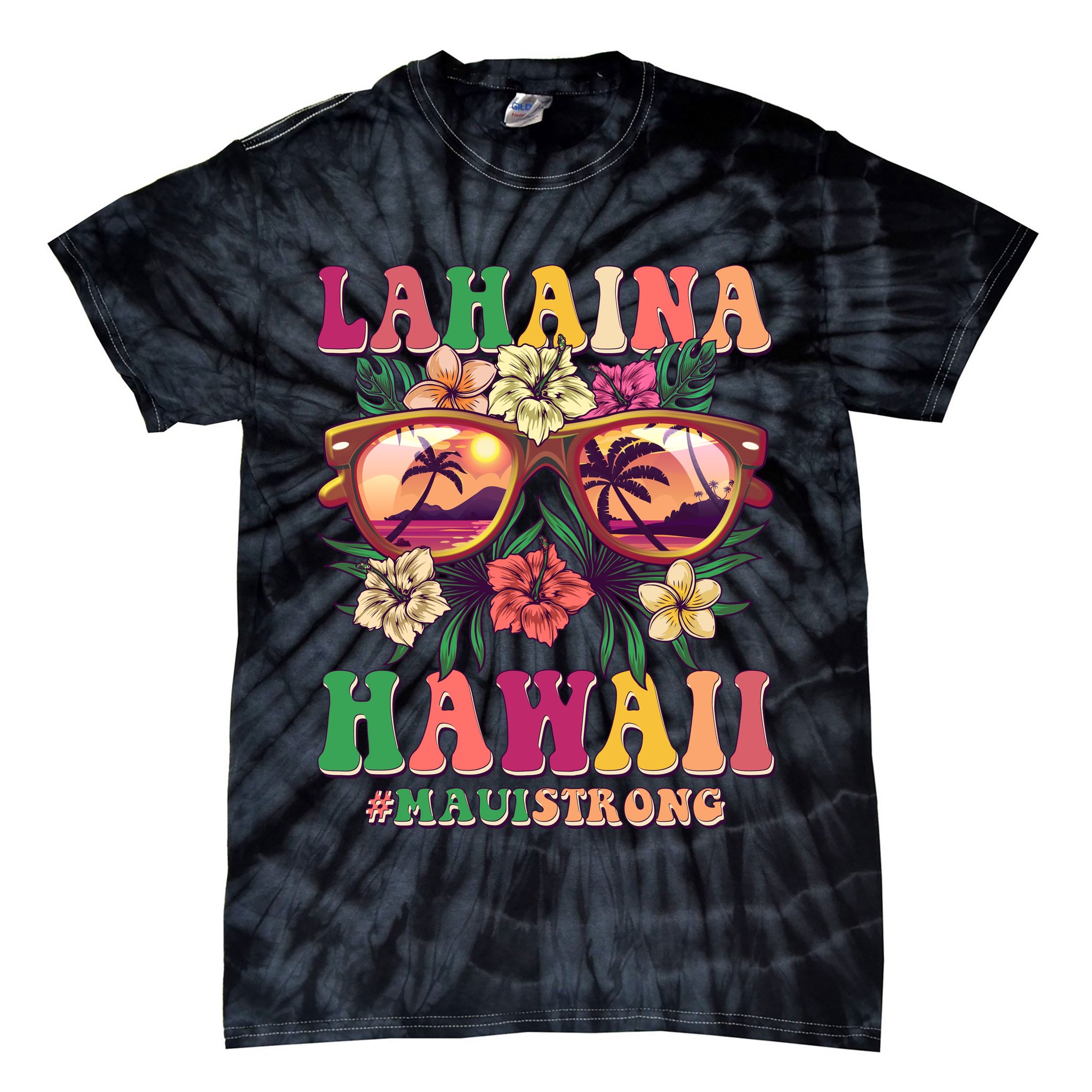 Lahaina Hawaii #Maui Strong Tie-Dye T-Shirt