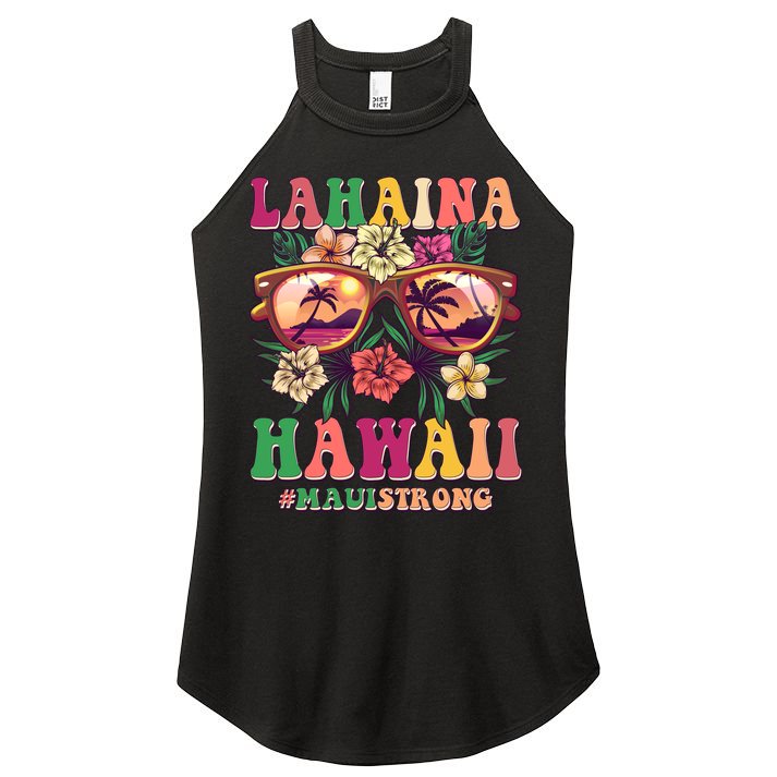 Lahaina Hawaii #Maui Strong Women's Perfect Tri Rocker Tank