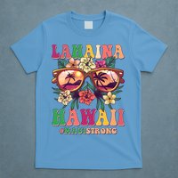 Lahaina Hawaii #Maui Strong T-Shirt