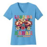 Lahaina Hawaii #Maui Strong Women's V-Neck T-Shirt