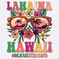 Lahaina Hawaii #Maui Strong Garment-Dyed Sweatshirt