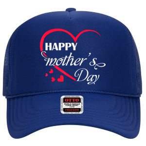 Love Happy Mother Day Great Gift High Crown Mesh Back Trucker Hat