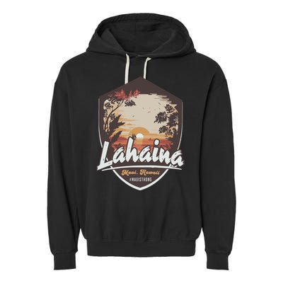 Lahaina Hawaii Maui Strong Support Garment-Dyed Fleece Hoodie