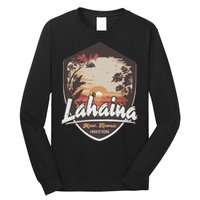 Lahaina Hawaii Maui Strong Support Long Sleeve Shirt