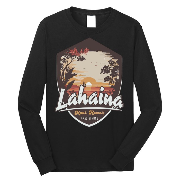 Lahaina Hawaii Maui Strong Support Long Sleeve Shirt