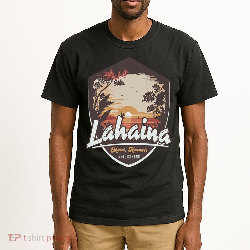 Lahaina Hawaii Maui Strong Support Tall T-Shirt