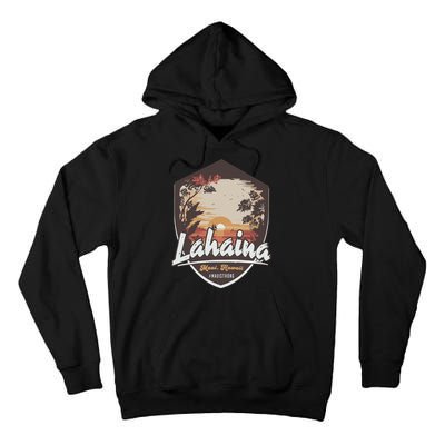 Lahaina Hawaii Maui Strong Support Tall Hoodie