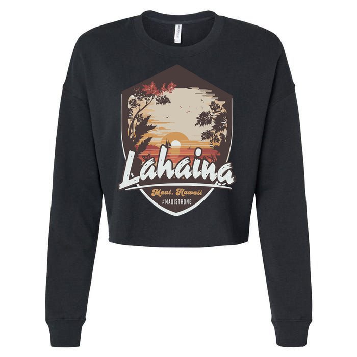 Lahaina Hawaii Maui Strong Support Cropped Pullover Crew