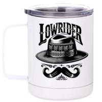 Lowrider Hat Moustache Chicano Cholo Latino Low Rider 12 oz Stainless Steel Tumbler Cup