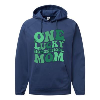 Lucky Homeschool Mom St Patrick's Day Homeschooling Mom Cool Gift Performance Fleece Hoodie