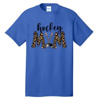 Leopard Hockey Mom Ice Hockey Fan Game Day Vibes Mothers Day Gift Tall T-Shirt