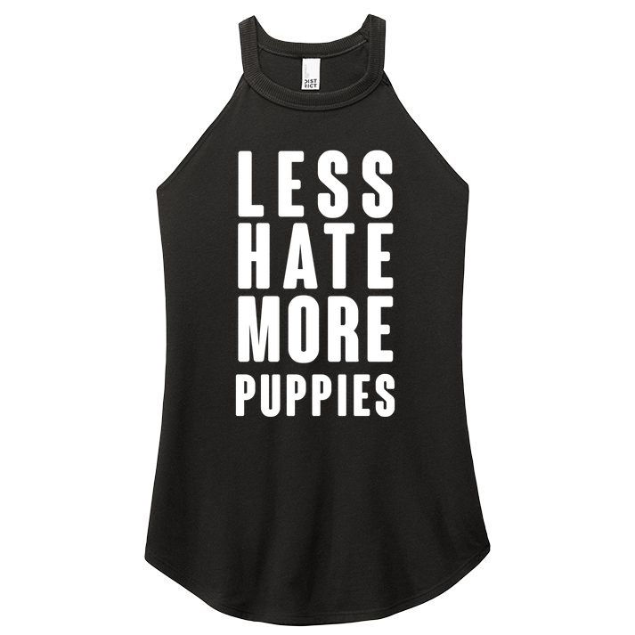 Less Hate More Puppies Women's Perfect Tri Rocker Tank