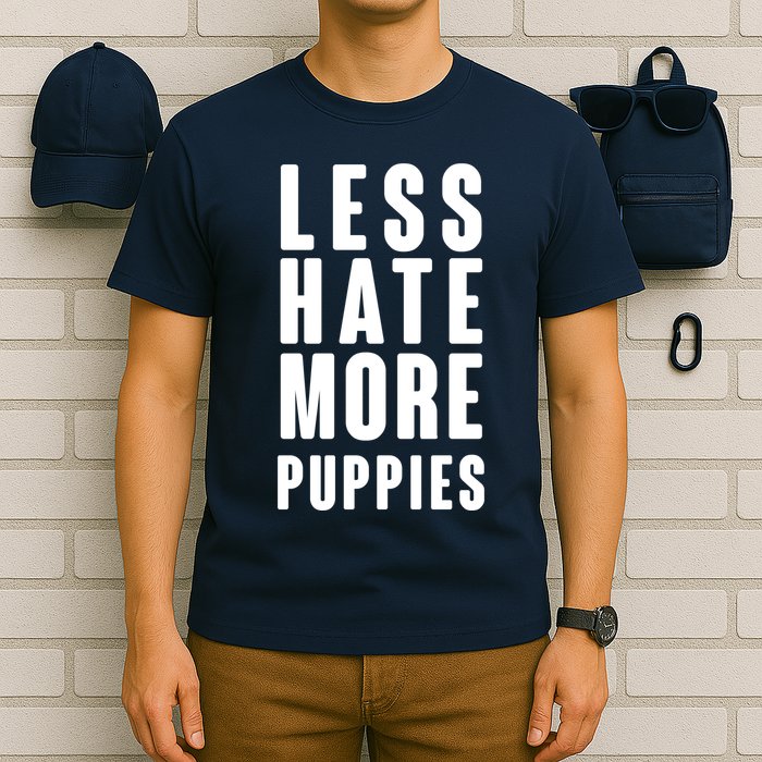 Less Hate More Puppies T-Shirt
