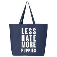 Less Hate More Puppies 25L Jumbo Tote