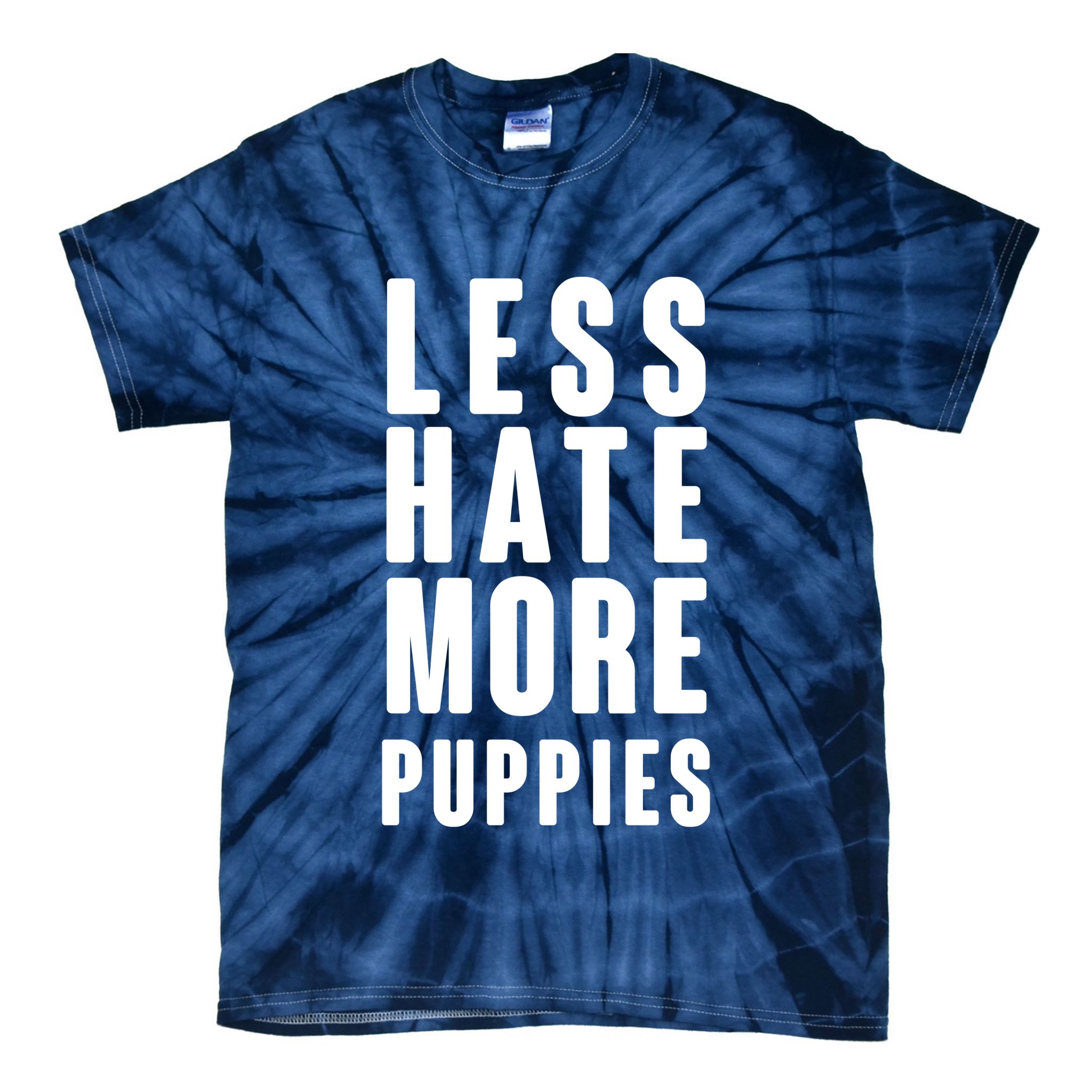 Less Hate More Puppies Tie-Dye T-Shirt
