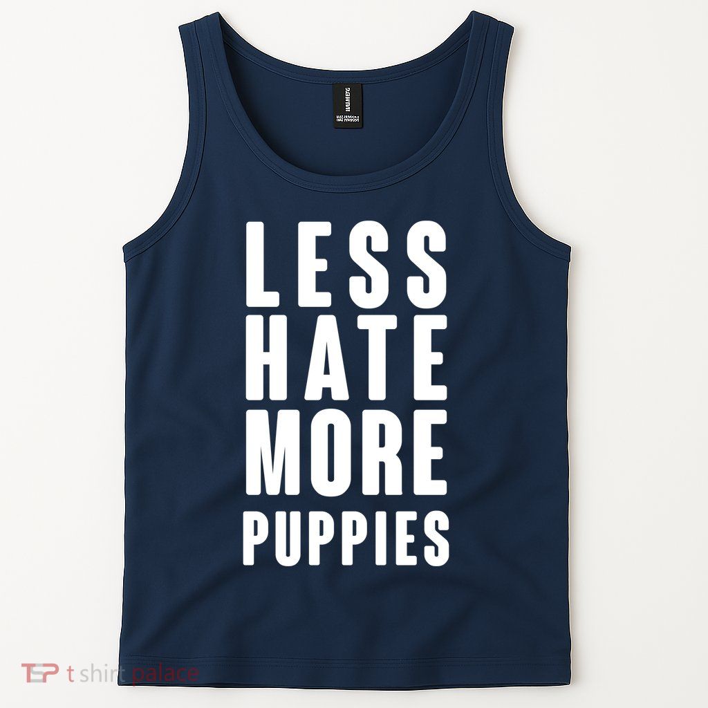Less Hate More Puppies Tank Top