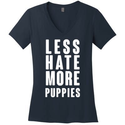 Less Hate More Puppies Women's V-Neck T-Shirt