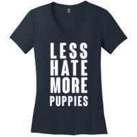 Less Hate More Puppies Women's V-Neck T-Shirt