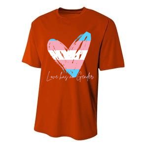 Love Has No Gender Gift Performance Sprint T-Shirt