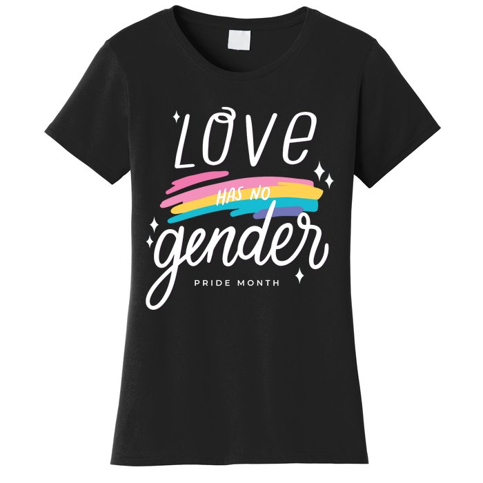 Love Has No Gender Pride Month Graphic Women's T-Shirt