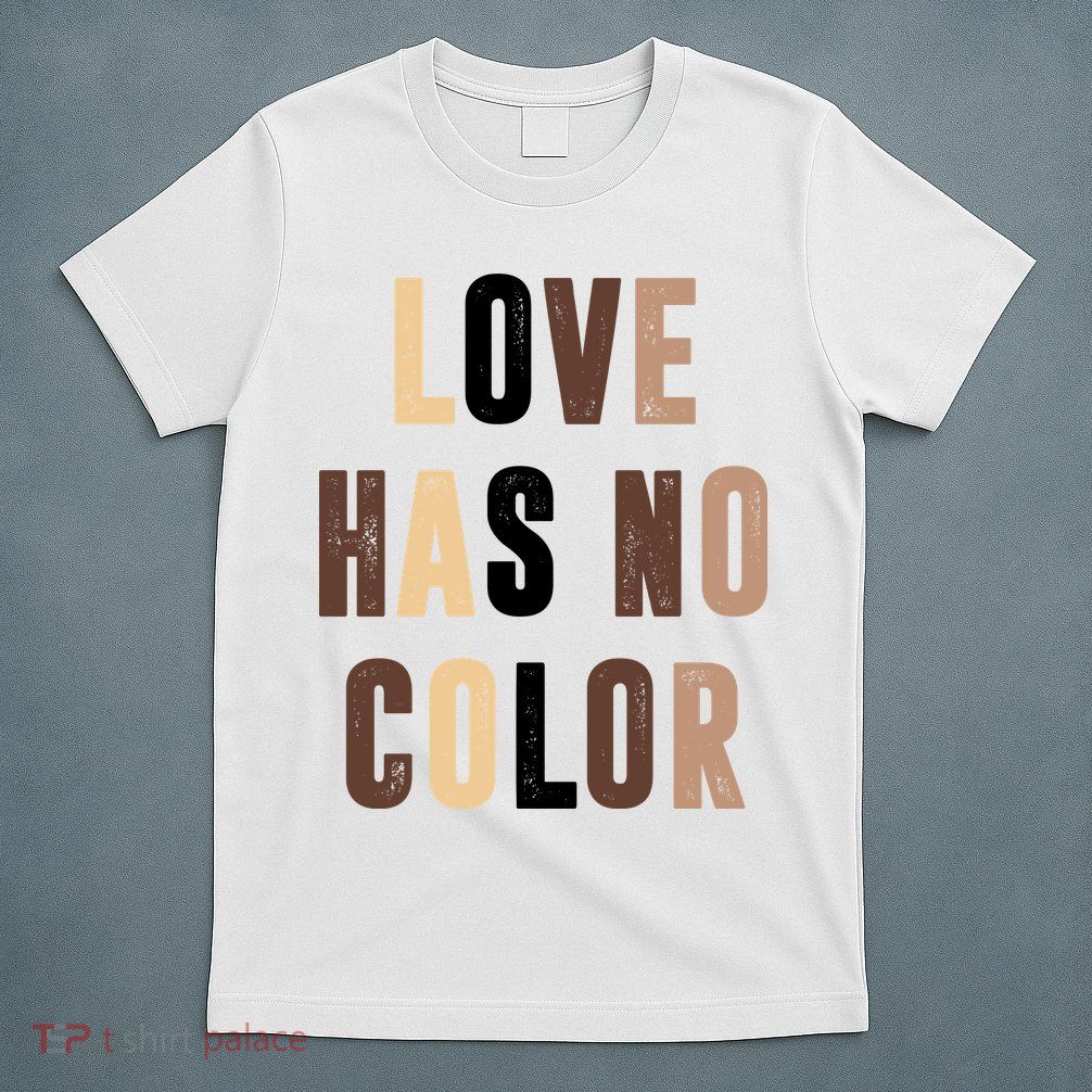 Love Has No Color Black History T-Shirt