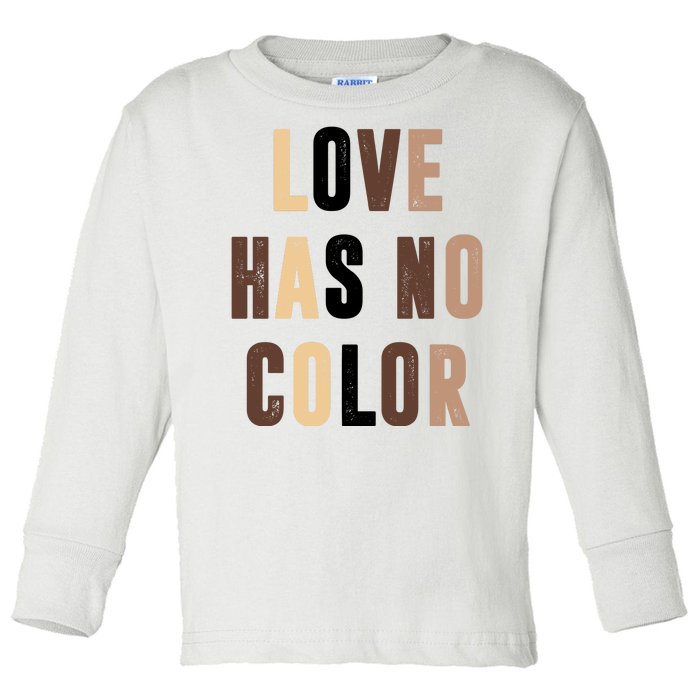 Love Has No Color Black History Toddler Long Sleeve Shirt