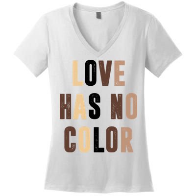 Love Has No Color Black History Women's V-Neck T-Shirt