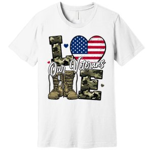 Love Heart Our Veterans Support Veterans Premium T-Shirt