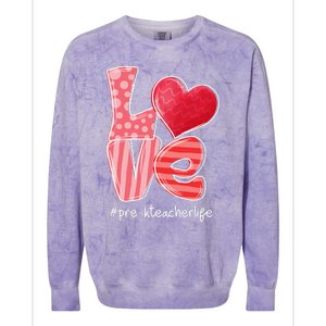 LOVE Heart PreK Teacher Life Valentine's Day Gifts Colorblast Crewneck Sweatshirt