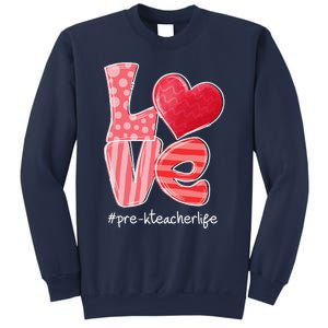 LOVE Heart PreK Teacher Life Valentine's Day Gifts Sweatshirt