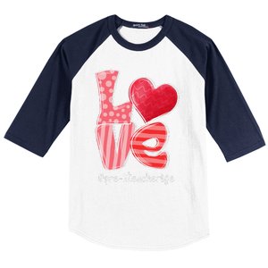 LOVE Heart PreK Teacher Life Valentine's Day Gifts Baseball Sleeve Shirt