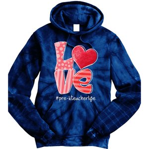 LOVE Heart PreK Teacher Life Valentine's Day Gifts Tie Dye Hoodie