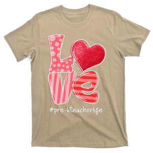 LOVE Heart PreK Teacher Life Valentine's Day Gifts T-Shirt