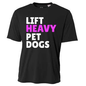 Lift Heavy Pet Dog Funny Gym Workout Gifts For Weight Lifter Cooling Performance Crew T-Shirt