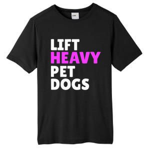 Lift Heavy Pet Dog Funny Gym Workout Gifts For Weight Lifter Tall Fusion ChromaSoft Performance T-Shirt