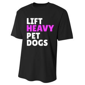 Lift Heavy Pet Dog Funny Gym Workout Gifts For Weight Lifter Performance Sprint T-Shirt