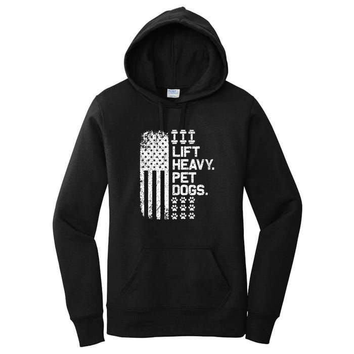 Lift Heavy Pet Dogs USA American Flag And Bodybuilding Women's Pullover Hoodie