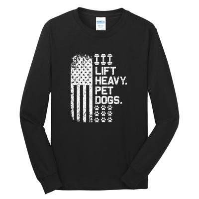 Lift Heavy Pet Dogs USA American Flag And Bodybuilding Tall Long Sleeve T-Shirt