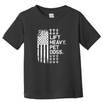 Lift Heavy Pet Dogs USA American Flag And Bodybuilding Toddler T-Shirt