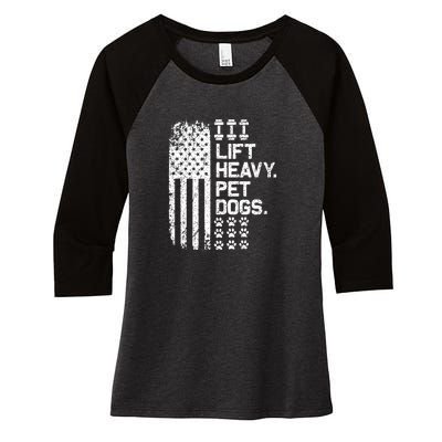 Lift Heavy Pet Dogs USA American Flag And Bodybuilding Women's Tri-Blend 3/4-Sleeve Raglan Shirt