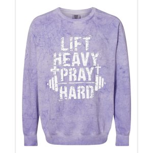 Lift Heavy Pray Hard Gym Christian Jesus Lover Colorblast Crewneck Sweatshirt