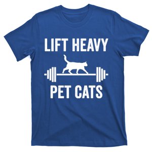 Lift Heavy Pet Cats Funny Gym Workout Weight Lifter Gift T-Shirt