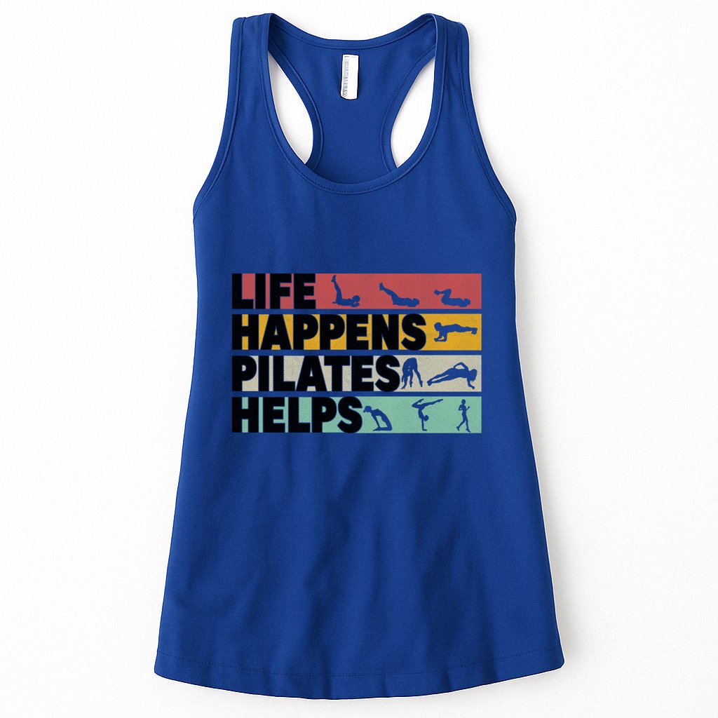 Life Happens Pilates Helps For Pilates Lover Gift Womens Tank Top