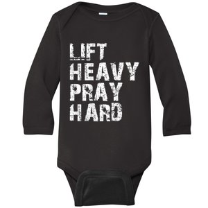 Lift Heavy Pray Hard Gym Christian Gift For Christian Baby Long Sleeve Bodysuit