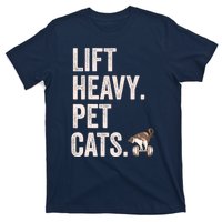 Lift Heavy Pet Cats Funny Gym Workout T-Shirt