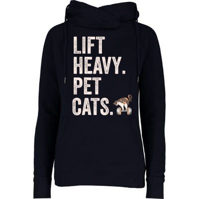 Lift Heavy Pet Cats Funny Gym Workout Womens Funnel Neck Pullover Hood