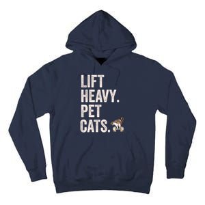 Lift Heavy Pet Cats Funny Gym Workout Tall Hoodie