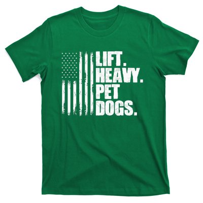 Lift Heavy Pet Dogs Weightlifting T-Shirt