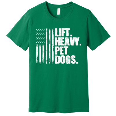 Lift Heavy Pet Dogs Weightlifting Premium T-Shirt