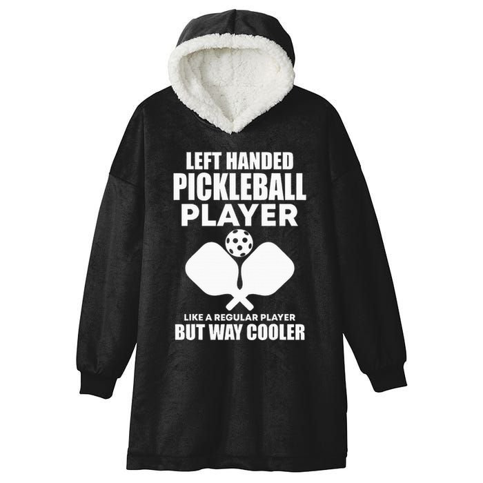 Left Handed Pickleball Player Hooded Wearable Blanket